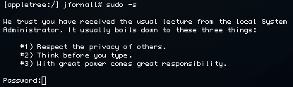 mac os x sudo with great power